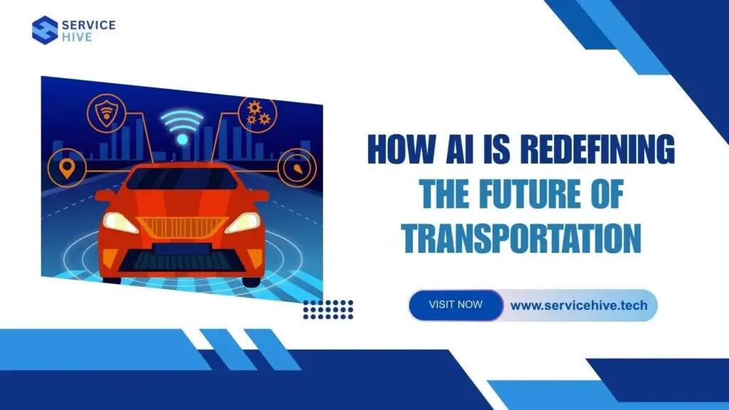 How AI is Redefining the Future of Transportation